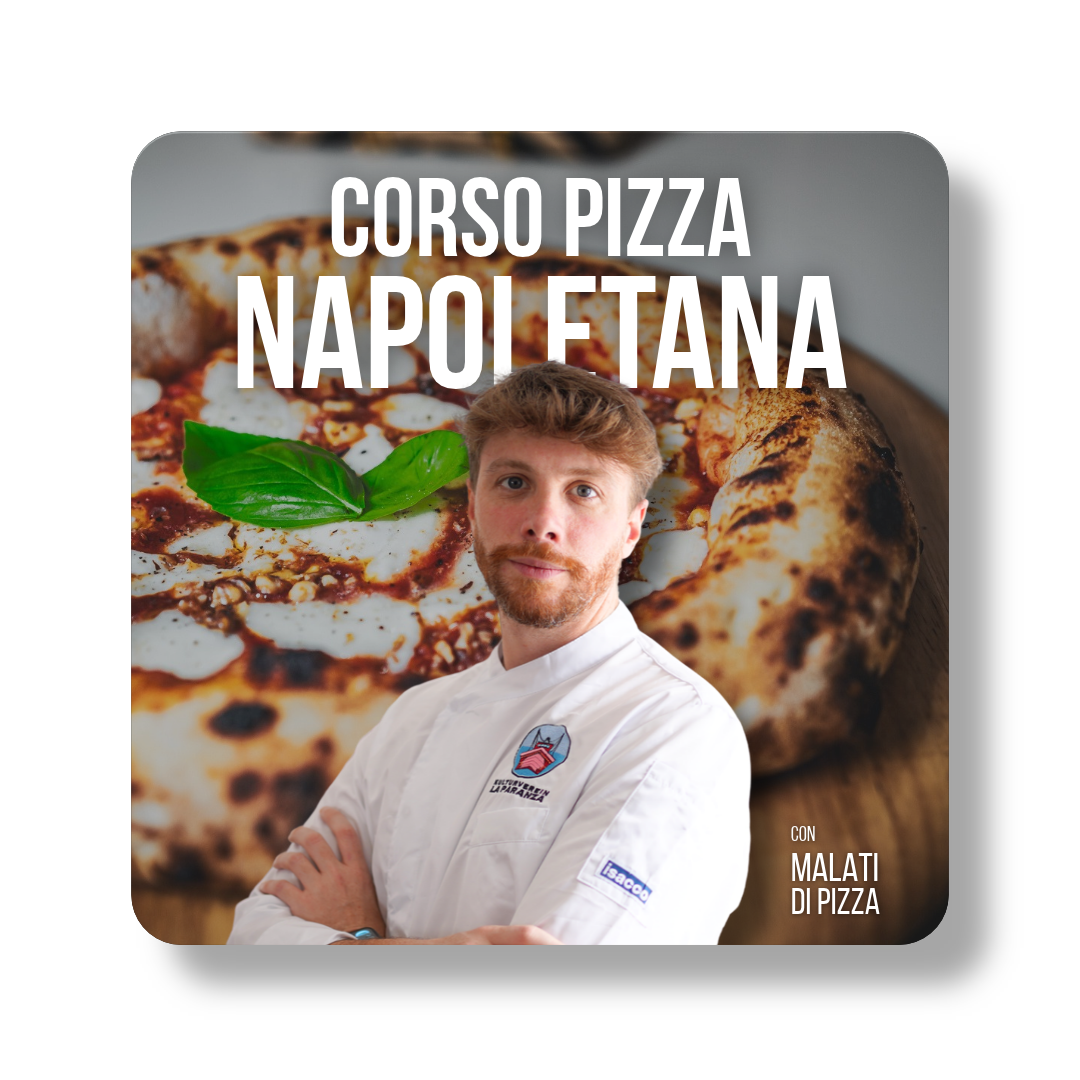 Corso Pizza Napoletana | con Malati di Pizza